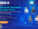 Tọa đàm Công nghệ tiên phong – Vận hành tối ưu và Chương trình tặng giải pháp Văn phòng số cho 10.000 Doanh nghiệp