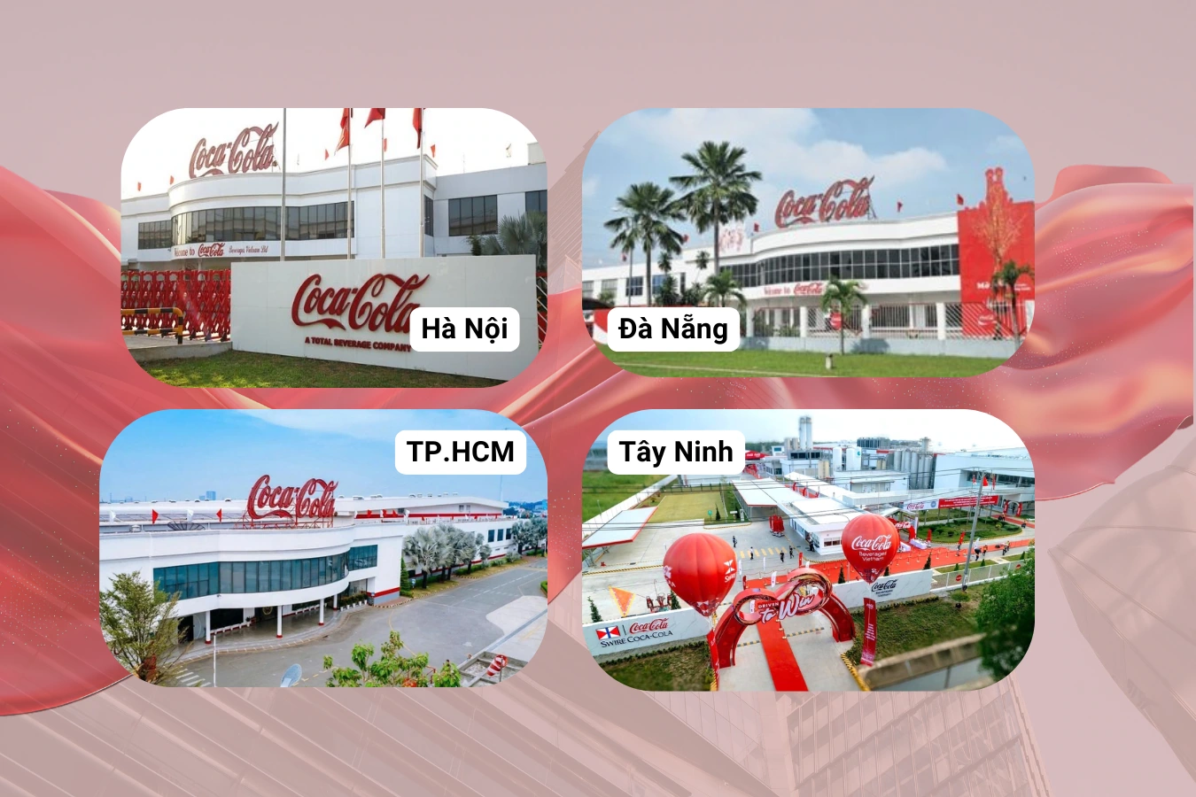 4 nhà máy sản xuất của Coca Cola tại Việt Nam