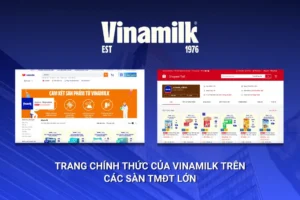 Các sàn thương mại điện tử lớn như Shopee, Lazada,.. cũng là 1 phần kênh phân phối của Vinamilk 