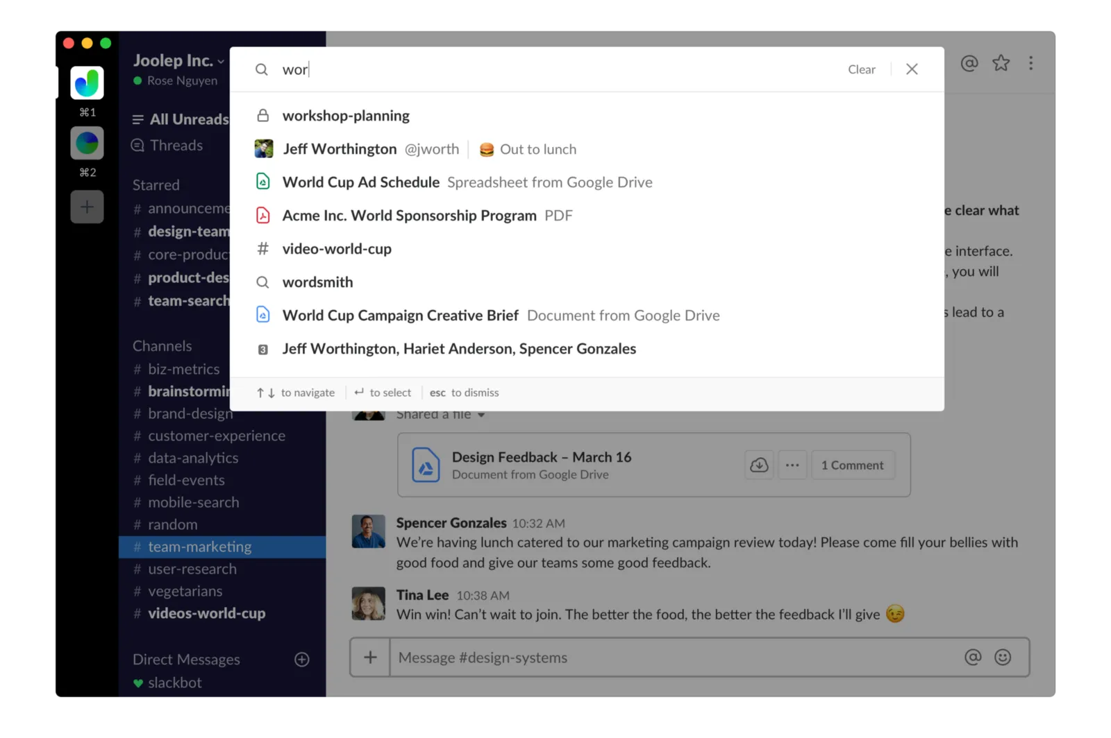 Tính năng search của Slack giúp mọi người dễ dàng tìm kiếm các dữ liệu, thay vì phải hỏi đi hỏi lại