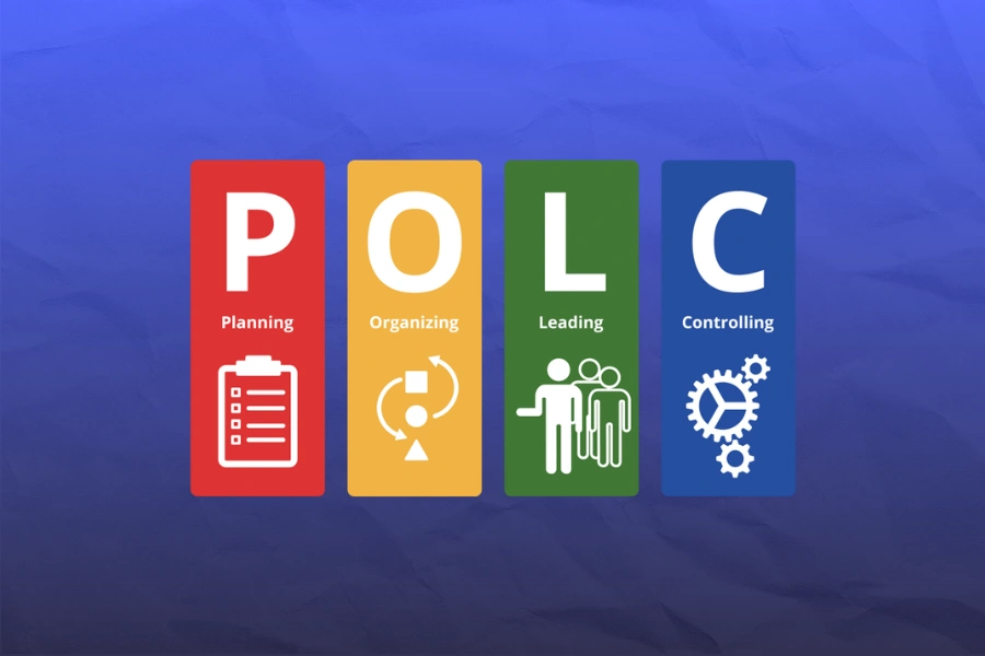 POLC là gì? Vai trò của POLC trong quản trị doanh nghiệp Vai trò của POLC trong quản trị doanh nghiệp